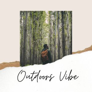 Outdoors Vibe