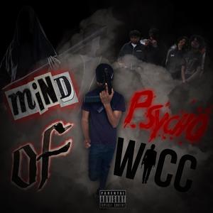 Mind Of Psychowicc Ep (Explicit)