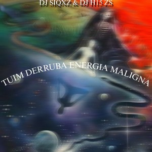 TUIM DERRUBA ENERGIA MALIGNA (Explicit)