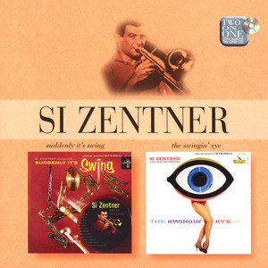 Si Zentner - Shufflin' Blues (2003 Digital Remaster)