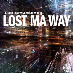 Lost Ma Way (Vocal Mix)