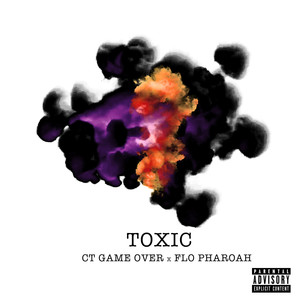 Toxic (Explicit)