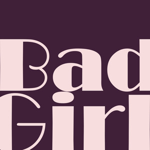 Bad Girl
