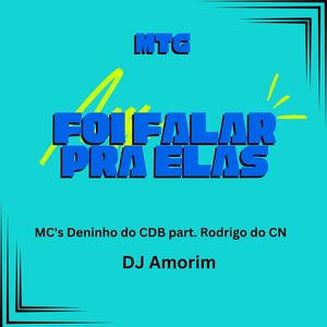Foi falar pra elas (Explicit)