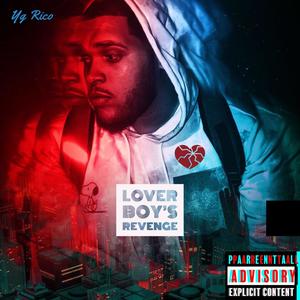 Lover Boy's Revenge (Explicit)