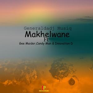 Makhelwane (feat. Gee Maider, Candy Man & Innovation D)