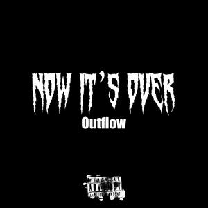 Now It's Over (Explicit)