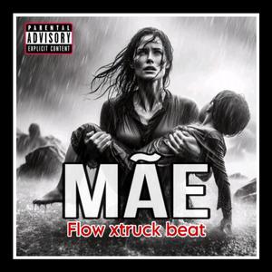 MÃE (Explicit)