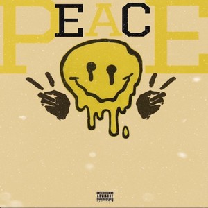 Peace (Explicit)