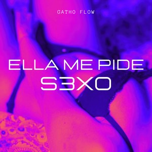Ella Me Pide S3x0 (Explicit)