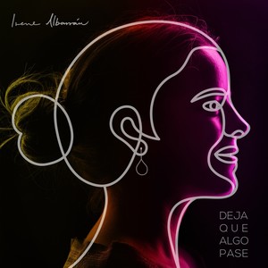 Deja Que Algo Pase