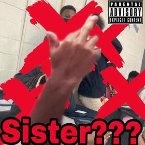 Sister?? (Explicit)