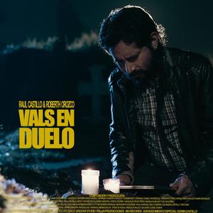 Vals en Duelo (feat. Roberth Orozco)