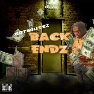 Back Endz (Explicit)