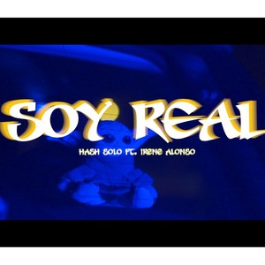 Soy Real (Explicit)