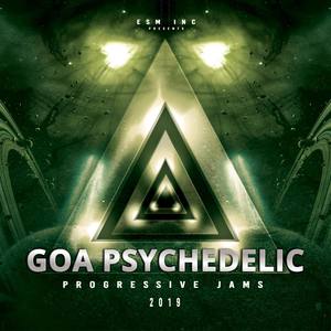 Goa Psychedelic Progressive Jams 2019