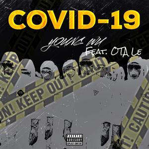 Covid-19(feat. OTA Le) (Explicit)