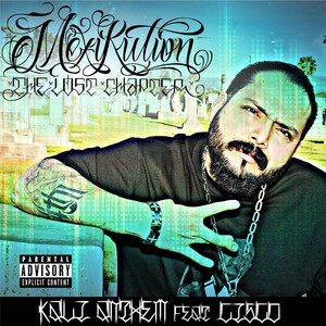 The Lost Chapter: Kali Anthem (feat. Cisco) [Explicit]