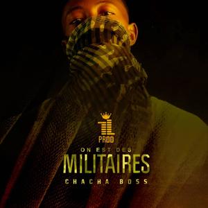 ON EST DES MILITAIRES (Explicit)