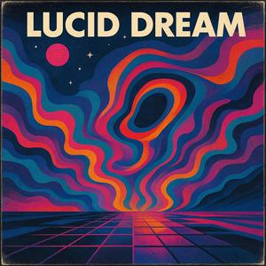 Lucid Dream