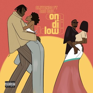 On Di Low (Explicit)