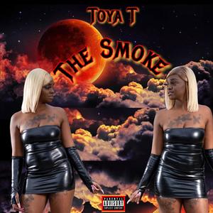 The Smoke (Explicit)