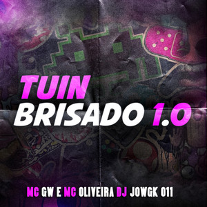 TUIN BRISADO 1.0 (Explicit)