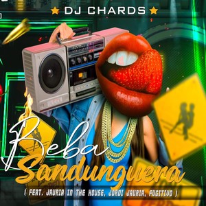 Beba Sandunguera(feat. Jauria in the House, Jordi Jauria & Fugitivo)