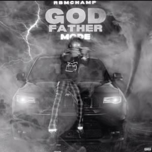 God Father Mode (Explicit)