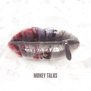 Money Talks (Explicit)