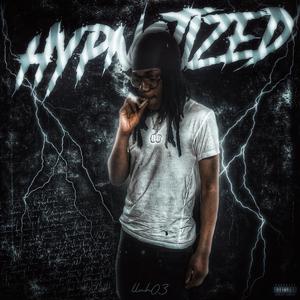 hypnotized (Explicit)