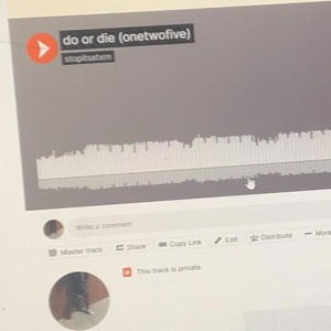 do or die (feat. onetwofive) (Explicit)