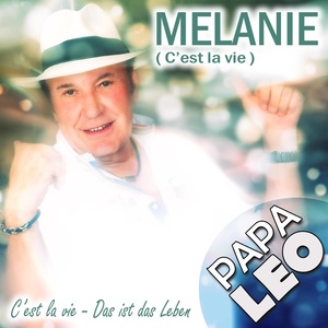 Melanie (C'est la vie)