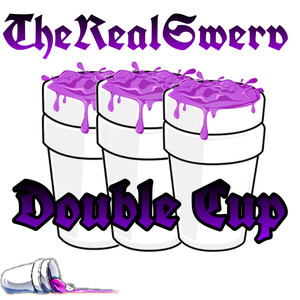 Double Cup (Explicit)