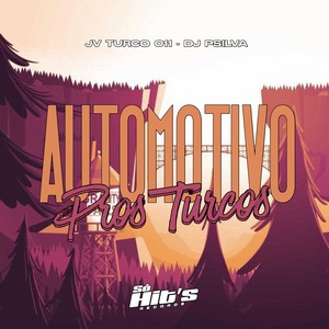 Automotivo Pros Turcos (Explicit)