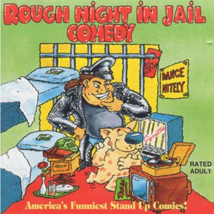 Rough Night In Jail Comedy (Explicit)