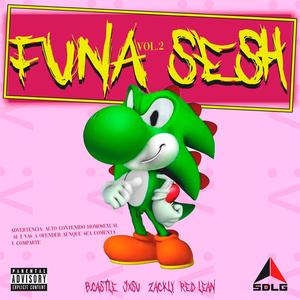 Funa Sesh vol.2 (Explicit)