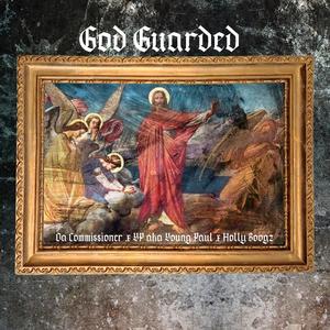 GOD GUARDED (feat. Holly Boogz)