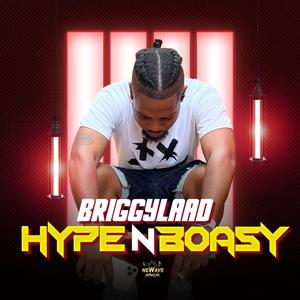 HYPE N BOASY (Explicit)