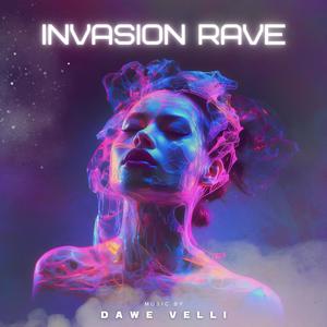 Invasion Rave