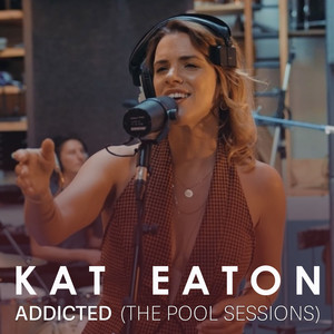 Addicted (The Pool Sessions)