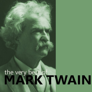 The Very Best of Mark Twain