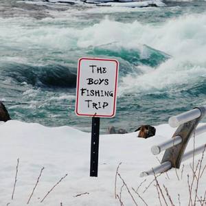 The Boys Fishing Trip (feat. RJ $)