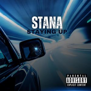 Staying Up Freestyle (Explicit)