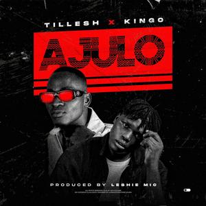 Ajulo (feat. Kingo) (Explicit)