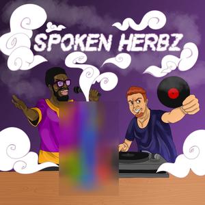 Spoken Herbz (Explicit)