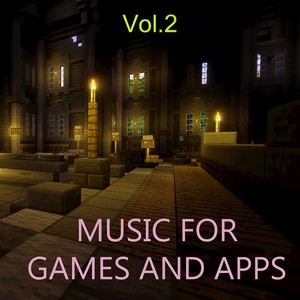 Music for Games and Apps, Vol. 2