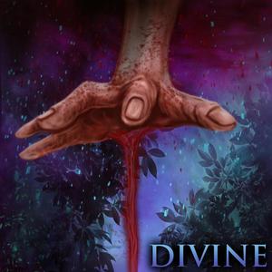Divine (feat. Kyle Anderson & Brand of Sacrifice) (Explicit)