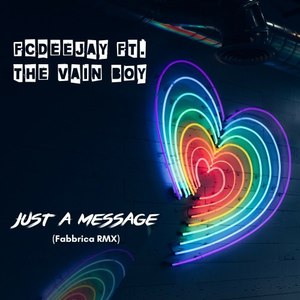 Just a Message (Fabbrica RMX)