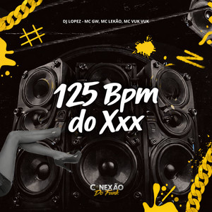 125 Bpm do Xxx (Explicit)